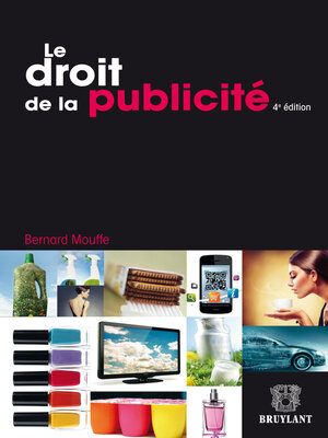 cover image of Le droit de la publicité